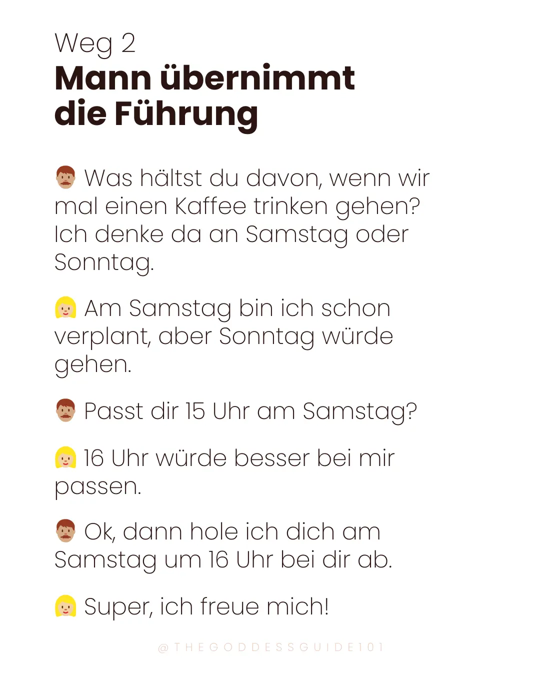 Wie verhält sich ein richtiger Mann. Beispiel 2: Wenn der Mann die Führung übernimmt.