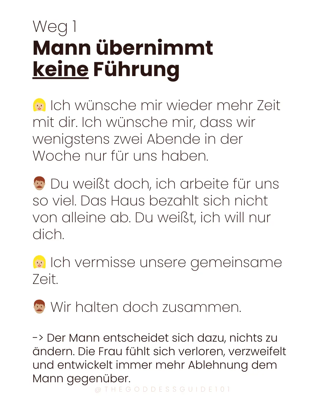 Wie verhält sich ein richtiger Mann? Beispiel 4: Wenn der Mann keine Führung übernimmt.